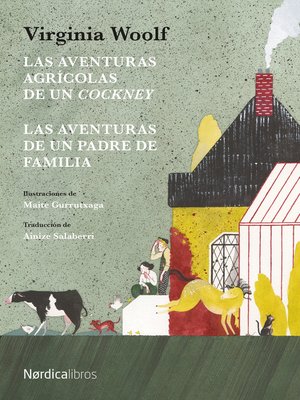 cover image of Las aventuras agrícolas de un cockney / Las aventuras de un padre de familia